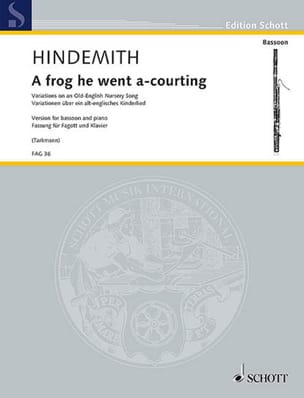 A frog he went a-courting HINDEMITH Partition Basson