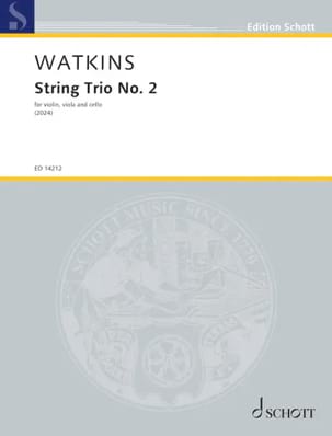 Trio à Cordes n° 2 Huw Watkins Partition Trios