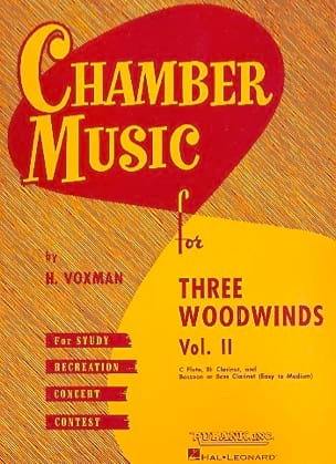 Chamber Music for 3 Woodwinds Volume 2 Himie Voxman Partition Trios