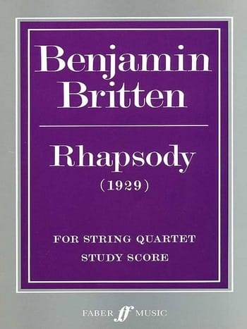 Rhapsody for string quartet (score) BRITTEN Partition
