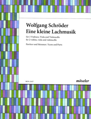 Eine kleine Lachmusik - Partitur + Stimmen - Wolfgang Schröder