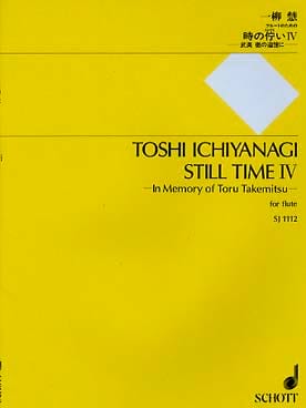 Still time 4 - Flute solo Toshi Ichiyanagi Partition Flûte traversière