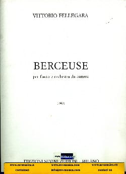 Berceuse - Partitura Vittorio Fellegara Partition Grand format