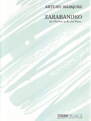 Zarabandeo Arturo Marquez Partition Clarinette