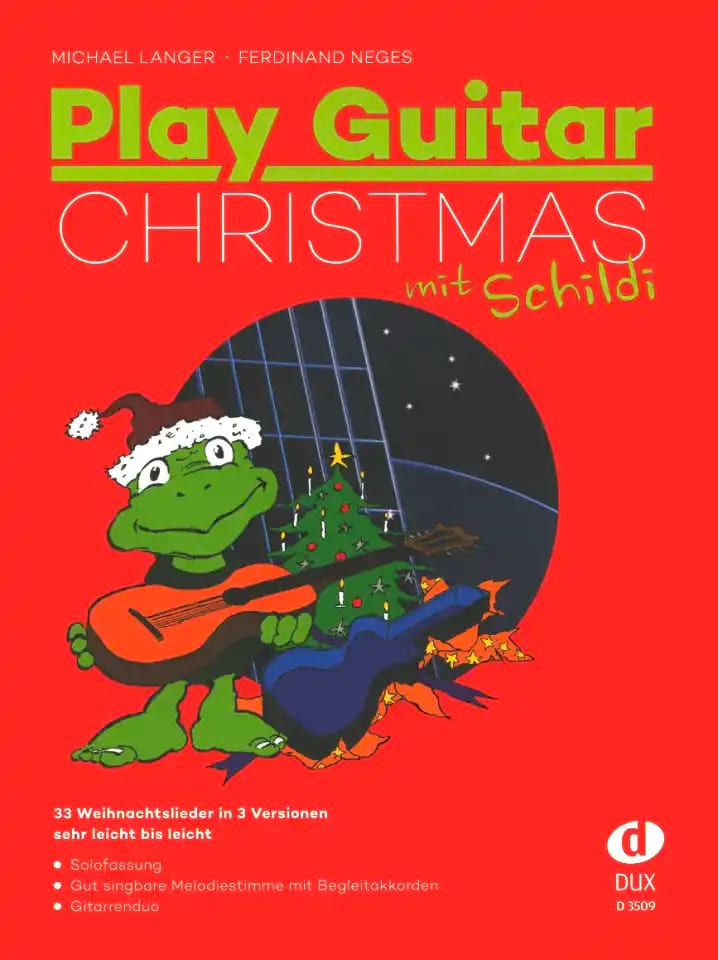 Play Guitar Christmas mit Schildi - Langer Michael / Neges Ferdinand