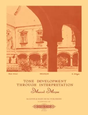 Tone Development Through Interpretation - Flûte - Marcel Moyse