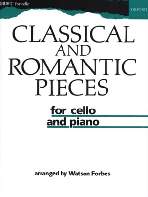 Classical and romantic pieces Watson Forbes Partition Violoncelle
