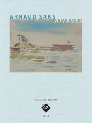 Rivages Arnaud Sans Partition Guitare