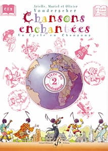 Chansons enchantées Volume 2 - Prof. Partition Solfèges