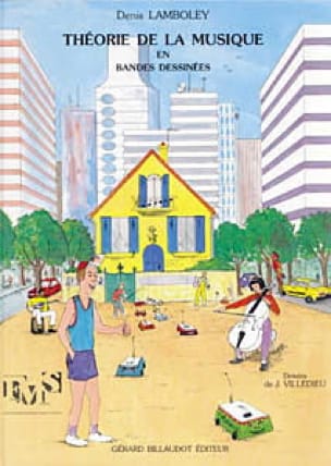Théorie de la musique en bandes dessinées - Denis Lamboley - Partition