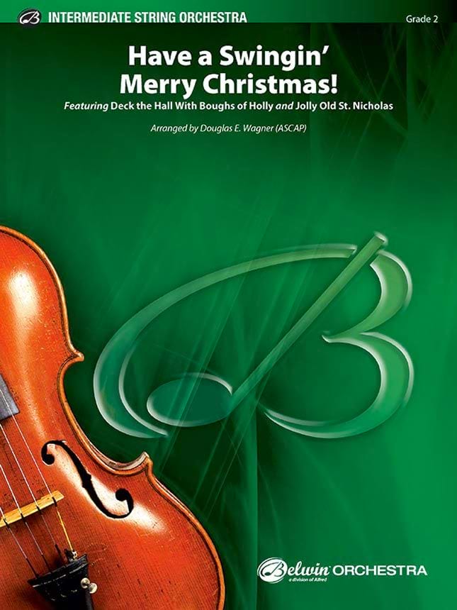 Have A Swingin Merry Christmas (s/o) Douglas E Wagner Partition