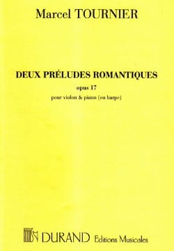 2 Préludes romantiques Marcel Tournier Partition Violon