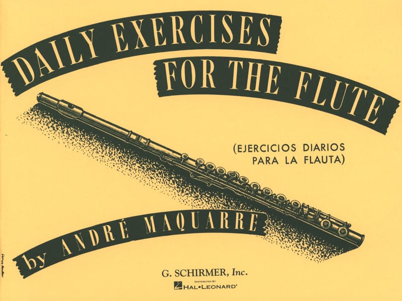 Daily exercises for the flute - André Maquarre - Partition