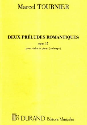 2 Préludes romantiques - Marcel Tournier - Partition - Violon