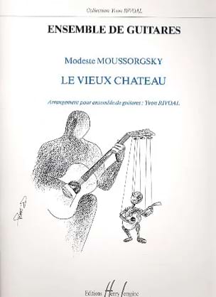 Le Vieux Château - 5 Guitares MOUSSORGSKI Partition Guitare