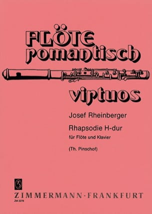 Rhapsodie H-Dur - Flöte Klavier - RHEINBERGER - Partition