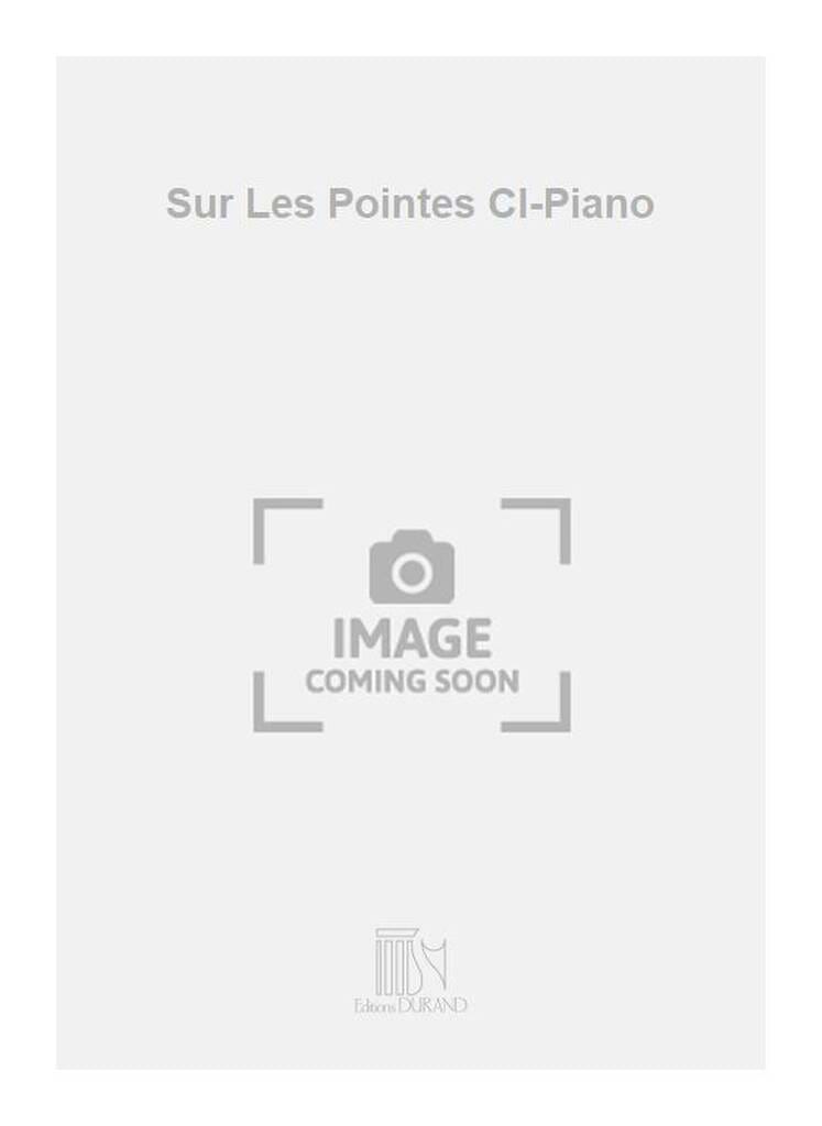 Sur les pointes Franz Tournier Partition Clarinette