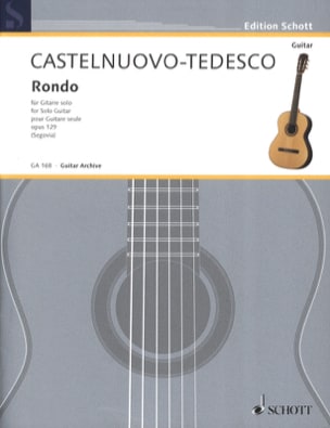 Rondo - Guitare Mario Castelnuovo-Tedesco Partition Guitare