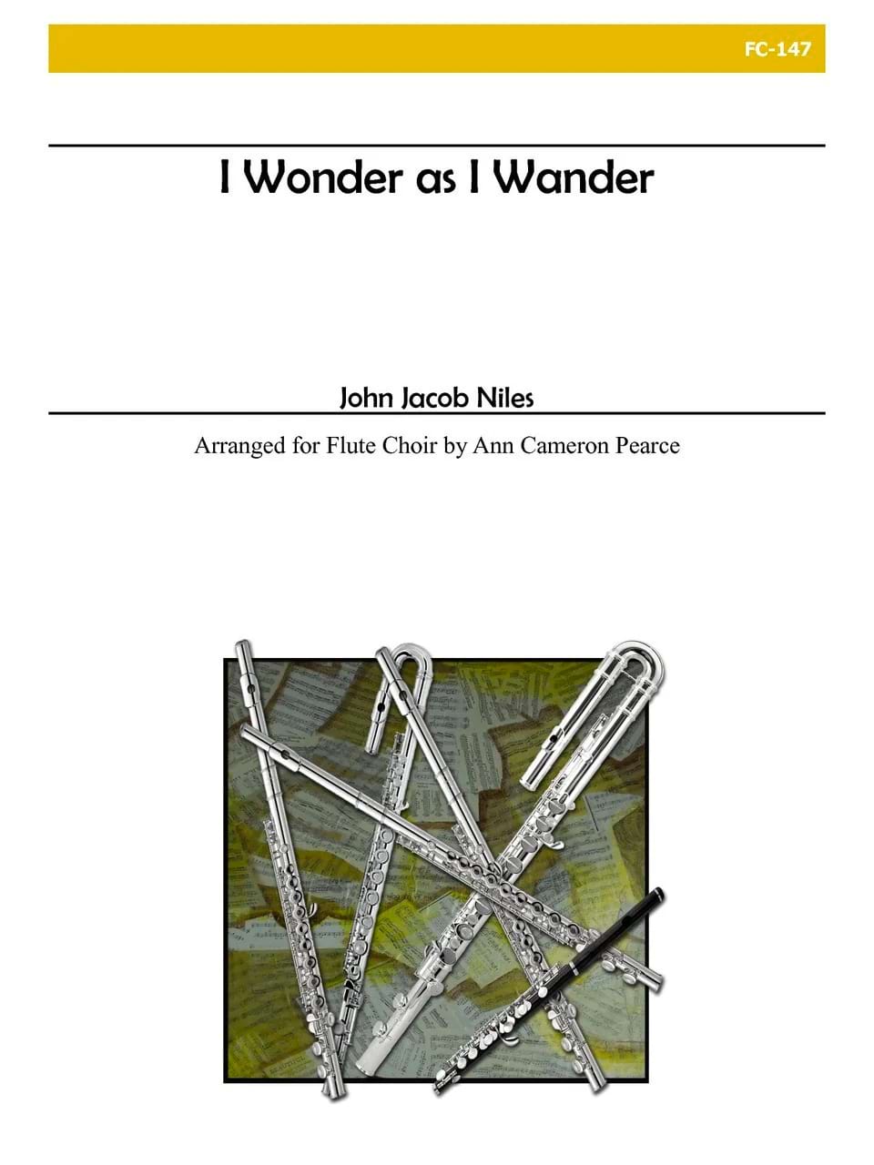 I Wonder As I Wander Jacob Niles John Partition