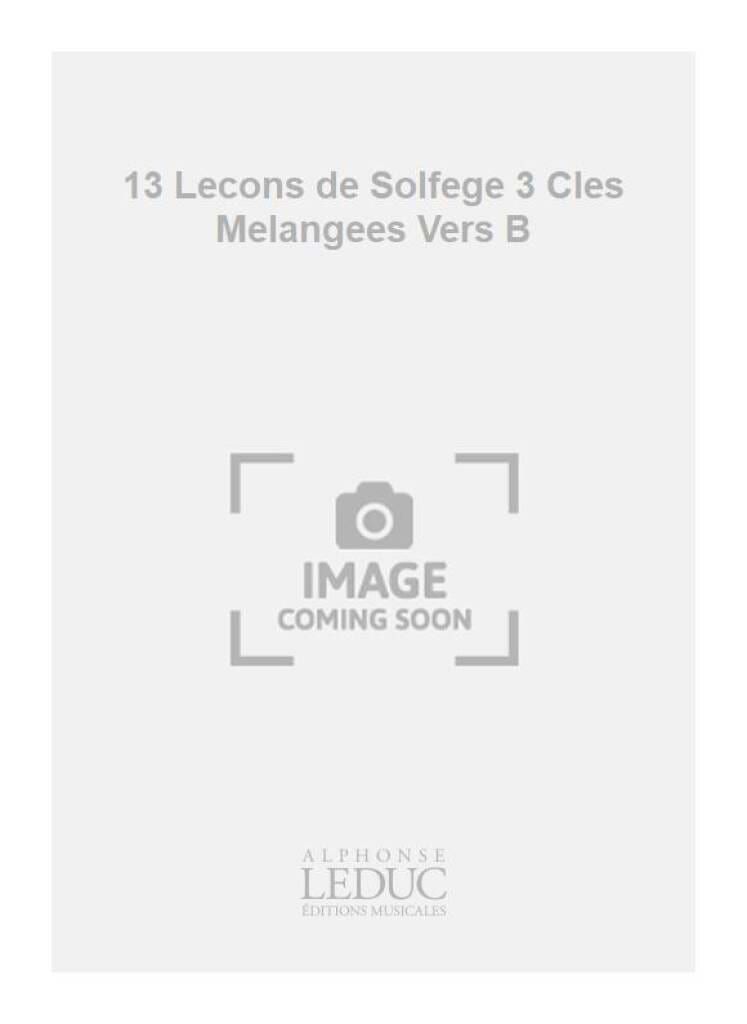 13 Lecons de solfège - 3 clés sans acc. - Marcel Bitsch - Partition