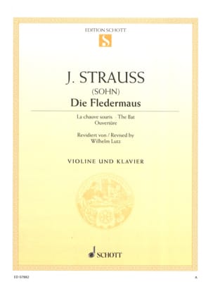 Die Fledermaus Johann (Fils) Strauss Partition Violon