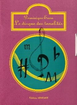 Le disque des tonalités Dominique Enon Partition Théories