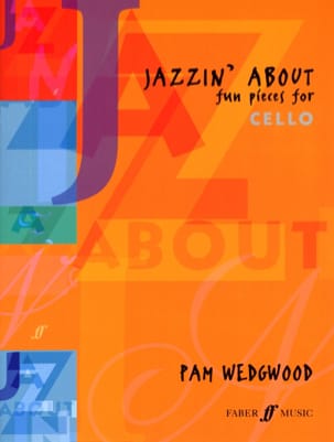 Jazzin' About - Cello James Wedgwood Partition Violoncelle