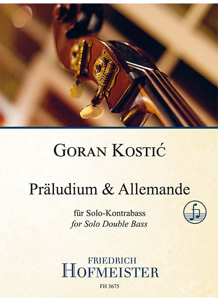 Präludium & Allemande Goran Kostic Partition Contrebasse