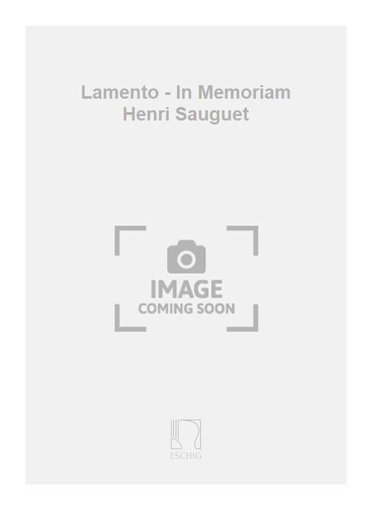 Lamento in memoriam Henri Sauguet Pierre Ancelin Partition Violoncelle