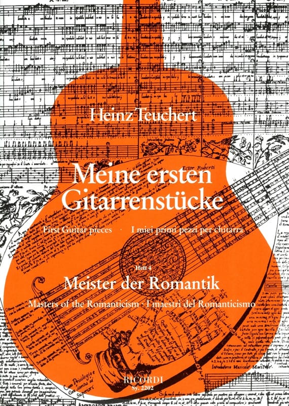 Meine ersten Gitarrenstucke - Heft 4 : Meister der Romantik