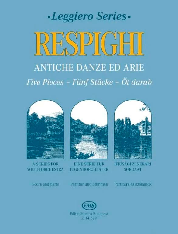 Antiche danze ed arie - Fünf Stücke für Jugendstre RESPIGHI Partition