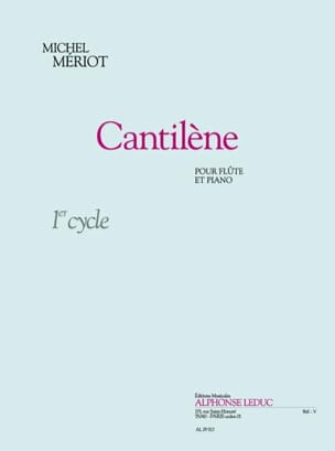 Cantilène Michel Mériot Partition Flûte traversière