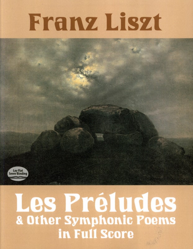 Les Préludes And Other Symphonic Poems - Full Score - LISZT