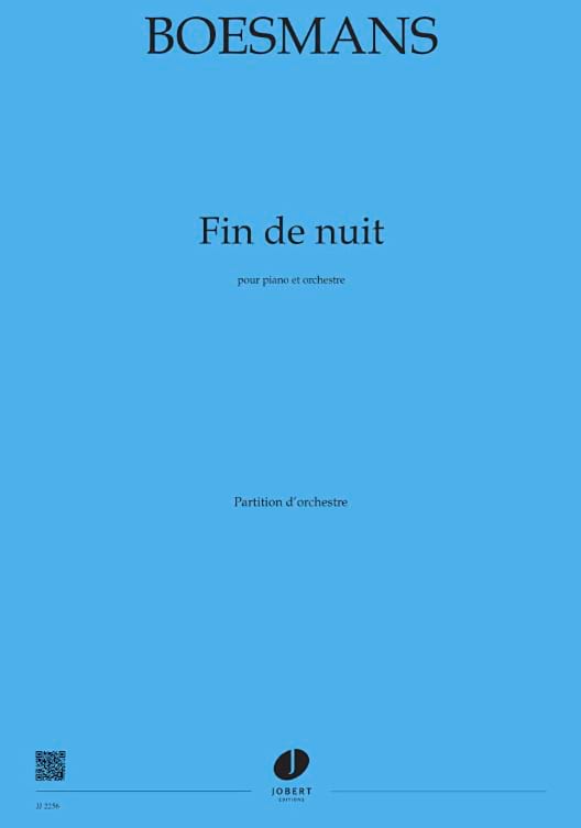 Fin de Nuit - Score Philippe Boesmans Partition Grand format