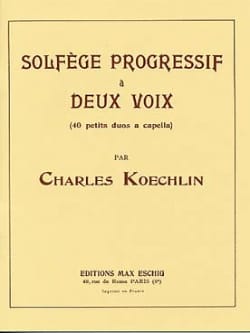 Solfège progressif à 2 voix Charles Koechlin Partition Solfèges