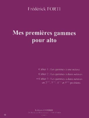 Mes Premières Gammes Pour Alto Volume 3 Frédérik Forti Partition Alto