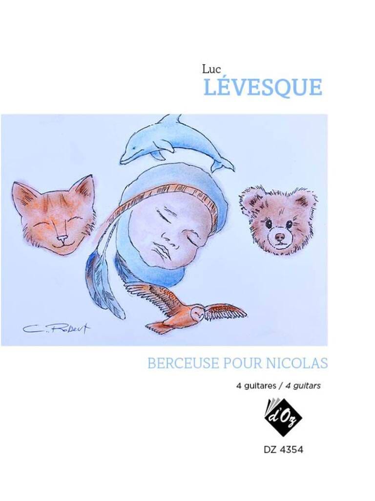 Berceuse pour Nicolas Lévesque Luc Partition
