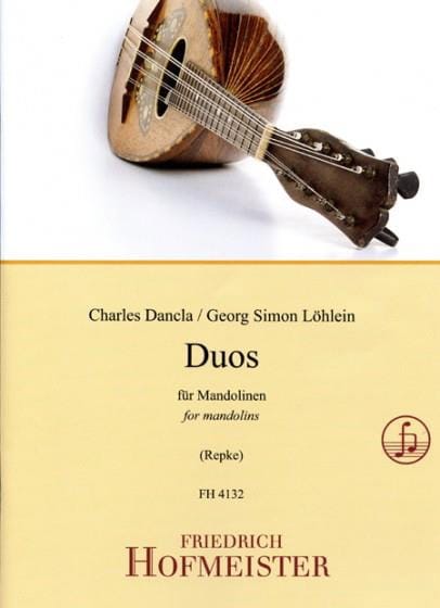 Duos pour Mandolines - Charles DANCLA et Georg Simon LÖHLEIN
