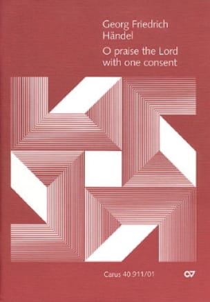 O praise the Lord with one consent HWV 254 - HAENDEL - Partition