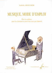 Musique mode d'emploi Isabelle Aboulker Partition Solfèges
