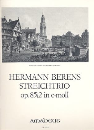 Trio A Cordes Opus 85 N° 2 en Ré Mineur Hermann Berens Partition Trios