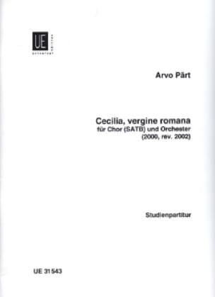 Cecilia, vergine Romana - Partitur PÄRT Partition Grand format