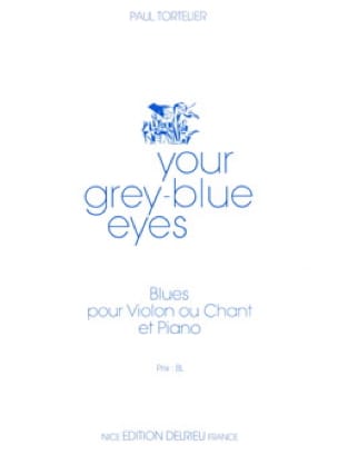Your Grey-Blue Eyes Paul Tortelier Partition