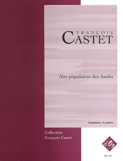 Airs Populaires des Andes François Castet Partition