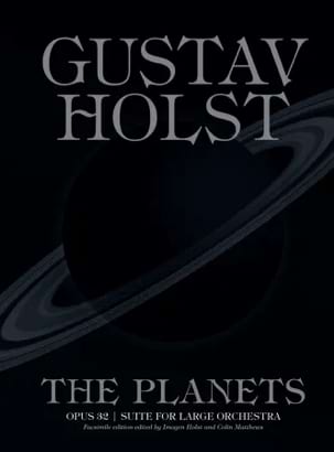 Les Planètes - Facsimilé HOLST Partition Grand format