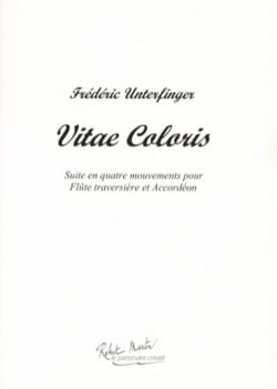 Parcourir les pages de Vitae Coloris - Flûte et Accordéon - Frédéric Unterfinger - Partition
