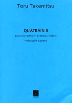 Quatrain 2 TAKEMITSU Partition Grand format