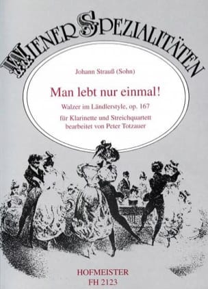 Man lebt nur einmal ! op. 167 - Klarinette Streichquartett