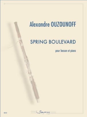 Spring Boulevard - Basson et piano - Alexandre Ozounoff - Partition