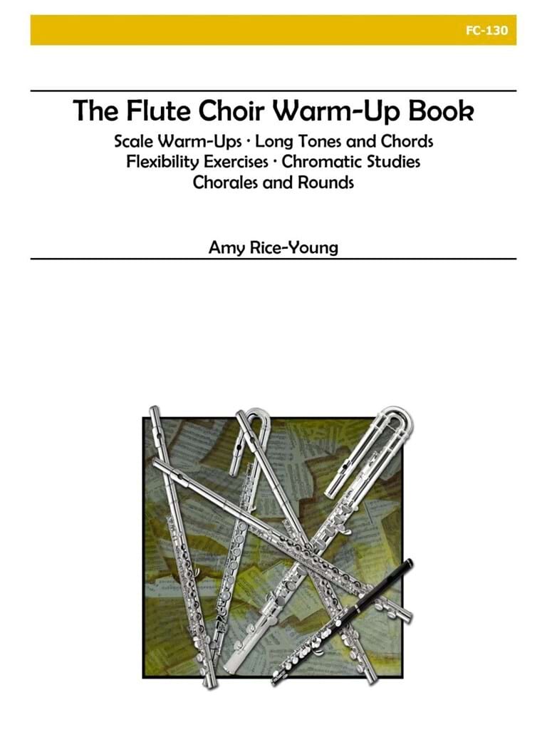 The Flute Choir Warm Up Book Rice-Young Amy Partition